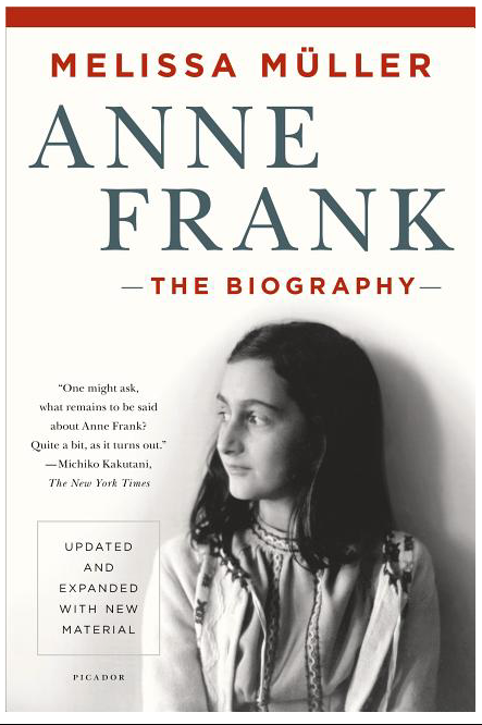 Anne Frank: The Biography (Updated, Expanded)