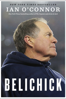 Belichick: The Making of the Greatest Football Coach of All Time