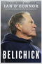 Belichick: The Making of the Greatest Football Coach of All Time