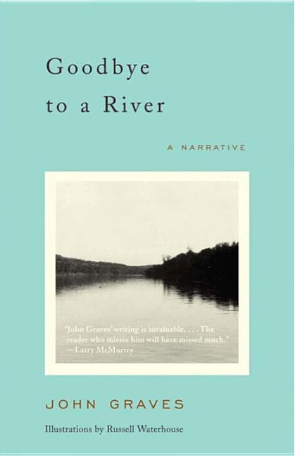 Goodbye to a River: A Narrative