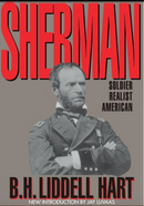 Sherman: Soldier, Realist, American