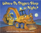 Where Do Diggers Sleep at Night?