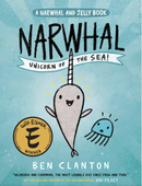 Narwhal: Unicorn of the Sea (a Narwhal and Jelly Book