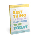 Knock Knock - Best Thing That Ever Happened to Me Today Journal