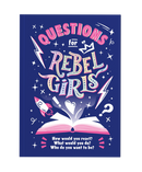 Rebel Girls - Questions for Rebel Girls